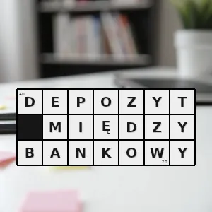 Hasło krzyżówkowe transakcja finansowa pożyczka międzybankowa w której jeden bank udziela a drugi bank przyjmuje określoną kwotę środków pieniężnych na określony czas w zamian za odpowiednie oprocentowanie - depozyt międzybankowy – rozwiązanie, synonimy, podpowiedzi i definicje krzyżówkowe